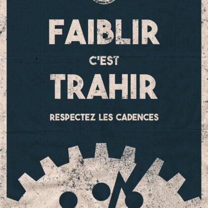 Affiche Faiblir c'est trahir